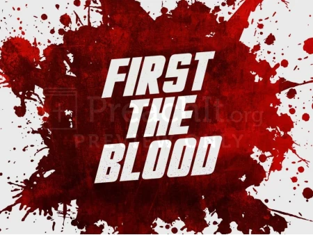 First The Blood